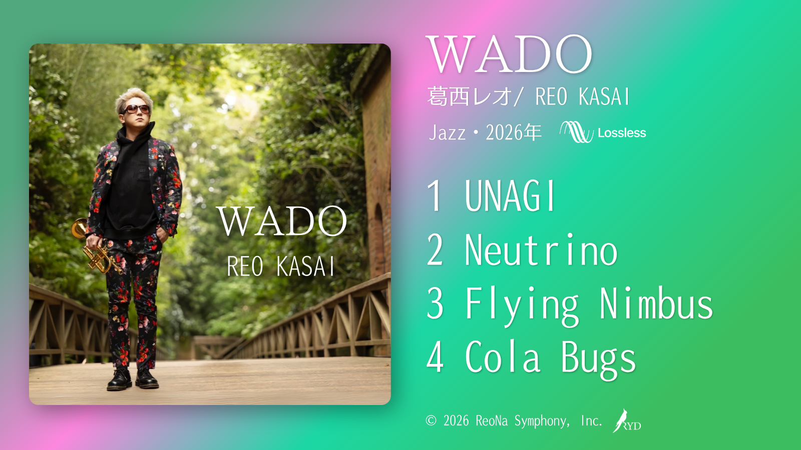 葛西レオ Official Website REO KASAI Trumpet WADO The Symphony